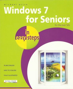 Windows 7 For Seniors In Easy Steps